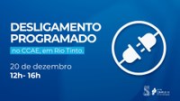 Desligamento Programado na Rede Elétrica do CCAE em Rio Tinto