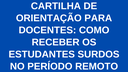 CARTILHA DE ORIENTAÇÃO PARA DOCENTES