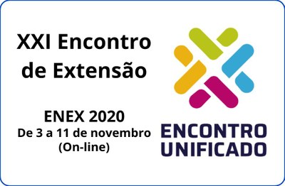 Edital PROEX Nº 13/2020 - XXI ENCONTRO DE EXTENSÃO (ENEX) 2020.