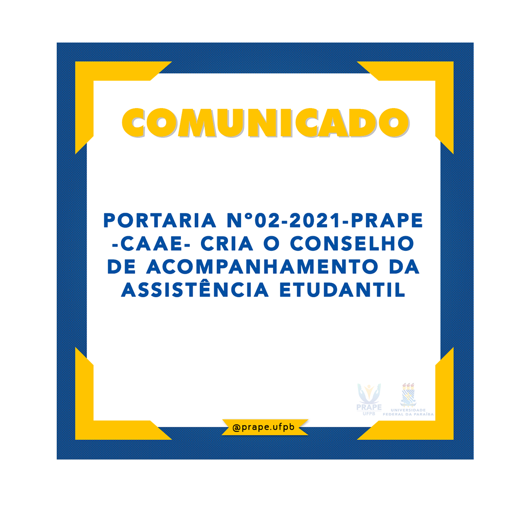 Portaria Nº 02 - 2021-PRAPE - CAAE - Cria O Conselho De Acompanhamento ...