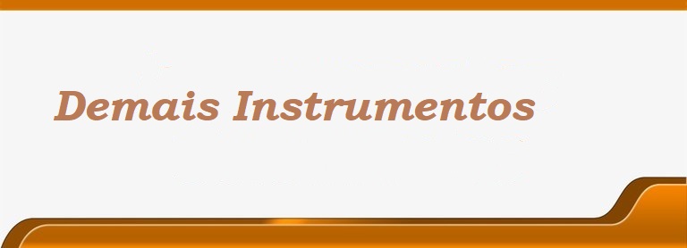 DEMAIS INSTRUMENTOS.jpg