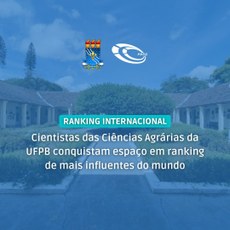 Cientistas das Ciências Agrárias da UFPB conquistam espaço em ranking dos cientistas mais