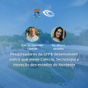 Pesquisadores da UFPB desenvolvem índice que mede Ciência, Tecnologia e Inovação dos estados do Nordeste