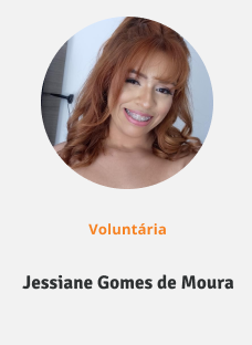 Foto da voluntária Jessiane Gomes de Moura