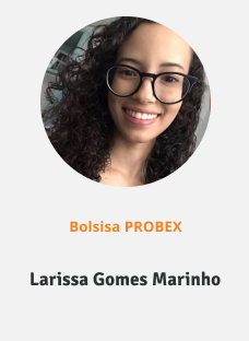 Foto da bolsista probex Larissa Gomes Marinho