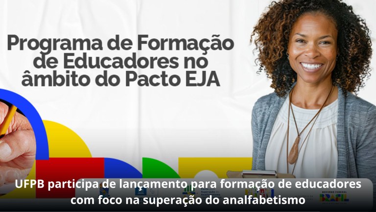 Programa de Formação de Educadores marca um avanço histórico na Educação de Jovens e Adultos