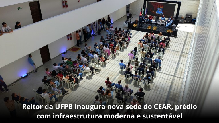 Gestão superior da Universidade também entregou o Limacafar, no CCEN, e portal da Unidade Acadêmica de Mangabeira